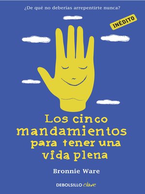 cover image of Los cinco mandamientos para tener una vida plena